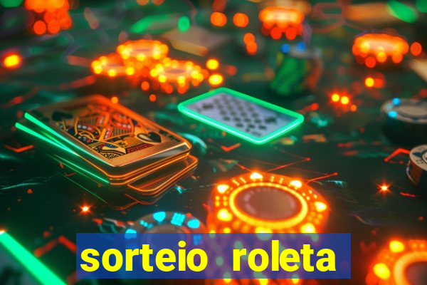 sorteio roleta numeros 1 a 100